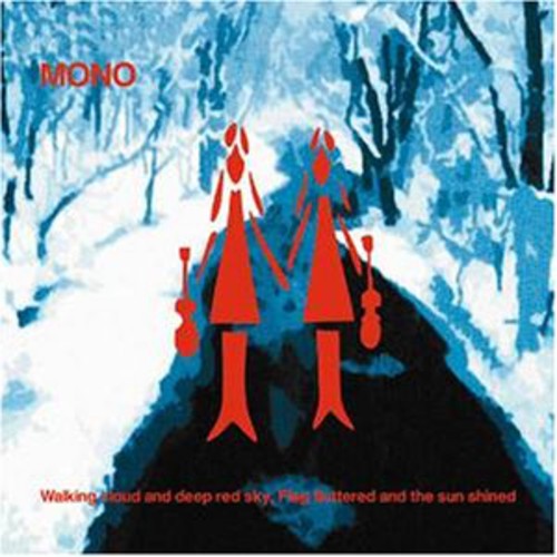 Mono: Walking Cloud & Deep Red Sky Flag Fluttered & Sun - { VINYL }