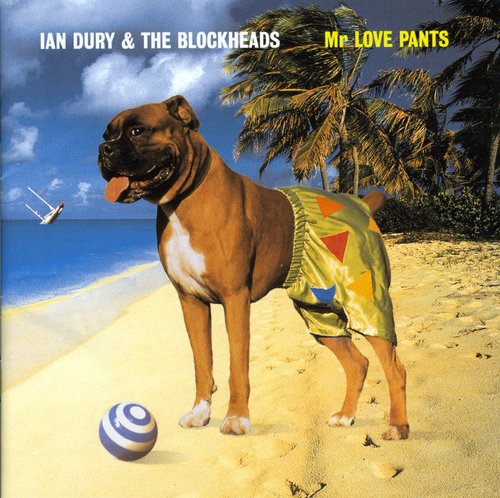 Ian Dury & the Blockheads: Mr Love Pants - CD