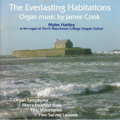 Myles Hartley: Everlasting Habitations Organ Music - COMPACT DISCS
