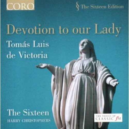 Harry Christophers: Devotion to Our Lady Victoria - CD