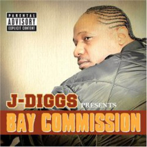 J-Diggs: Bay Commission - COMPACT DISCS