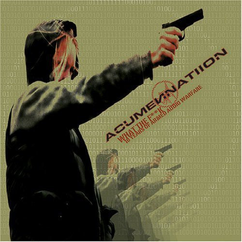 Acumen Nation: What the Fuck - COMPACT DISCS