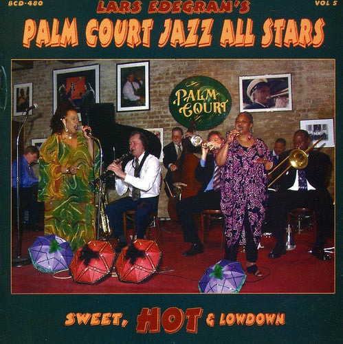 Lars Edegran Palm Court Jazz All Stars: Sweet, Hot and Lowdown - COMPACT DISCS