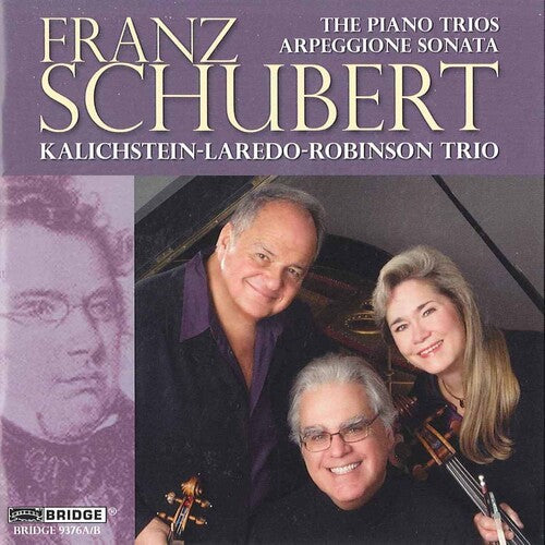 Kalichstein-Laredo-Robinson Trio: Piano Trios & Arpeggione Sonata - COMPACT DISCS