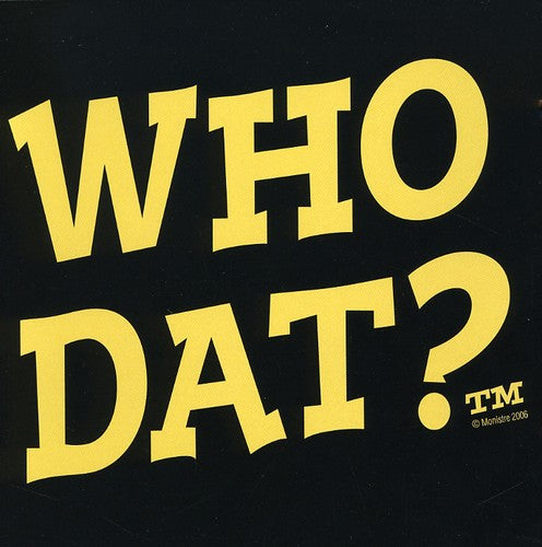 Various Artists: Who Dat: New Orleans Party Songs - COMPACT DISCS