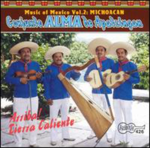 Alma de Apatzingan: Arriba Tierra Caliente - COMPACT DISCS