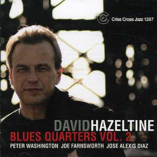 David Hazeltine: Blues Quarters, Vol. 2 - COMPACT DISCS