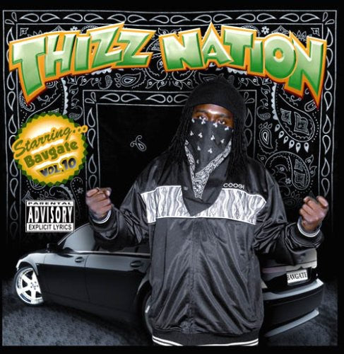 Mac Dre Presents: Thizz Nation, Vol. 10: Bavgate - COMPACT DISCS