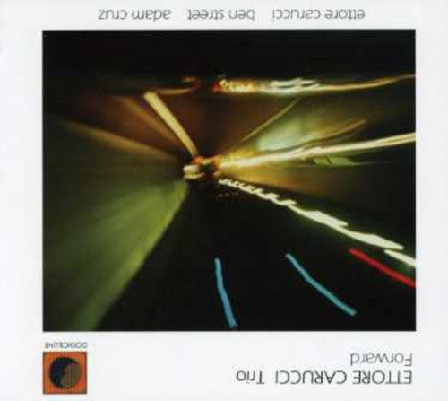 Ettore Carucci: Forward - COMPACT DISCS