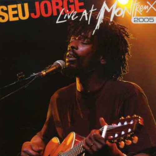 Seu Jorge: Live At Montreux 2005 - COMPACT DISCS