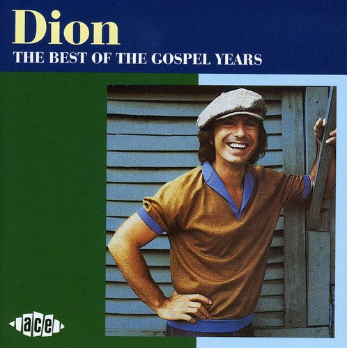 Dion: Best of Gospel Years - COMPACT DISCS