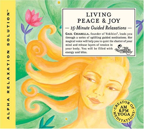 Gael Chiarella: Living Peace and Joy - COMPACT DISCS