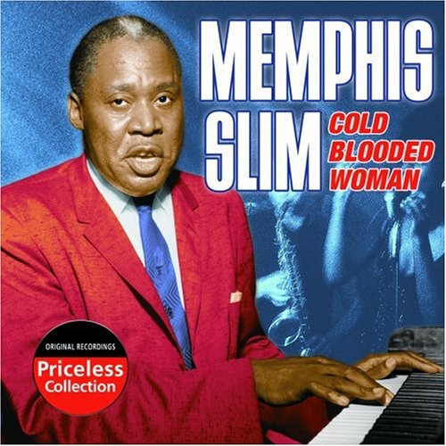 Memphis Slim: Cold Blooded Woman - CD