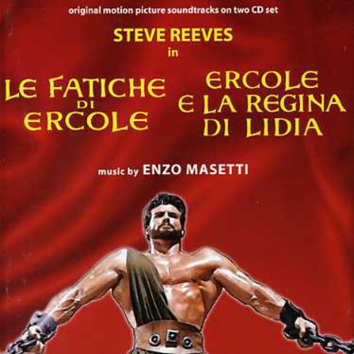 Enzo Masetti: Le Fatiche Di Ercole / Ercole E La Regina Di Lidia (Original Soundtrack) - COMPACT DISCS