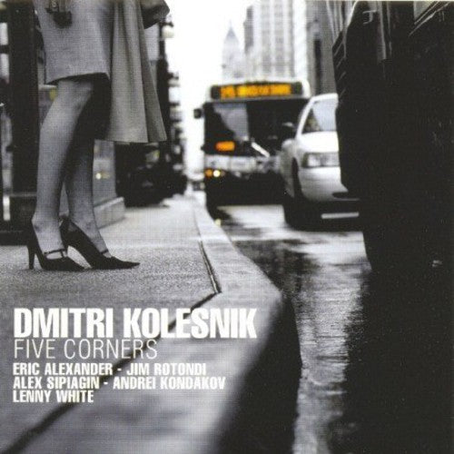 Dmitri Kolesnik: Five Corners - COMPACT DISCS