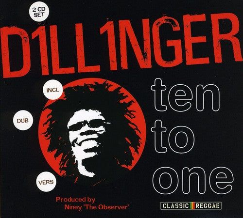 Dillinger: Ten to One - COMPACT DISCS