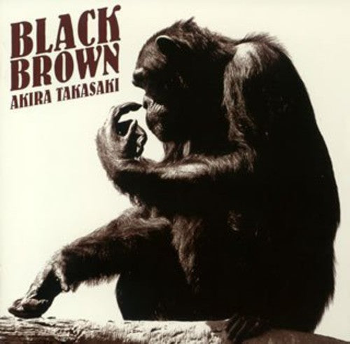 Akira Takasaki: Black Brown - CD