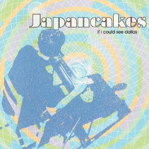 Japancakes: If I Could See Dallas - COMPACT DISCS