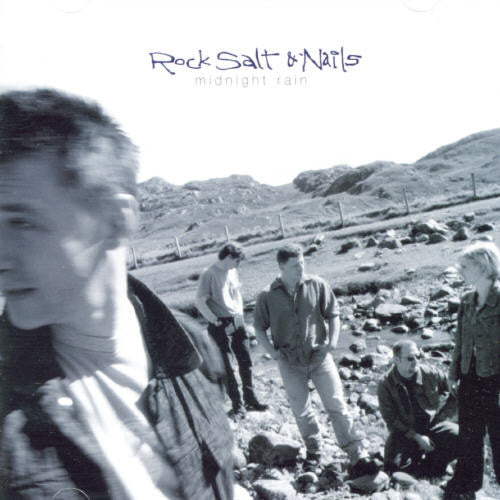 Rock Salt and Nails: Midnight Rain - COMPACT DISCS