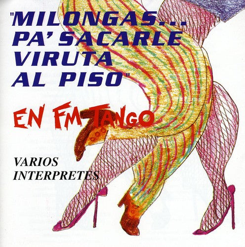Various Artists: Milongaspa'sacarle Viruta / Various - CD