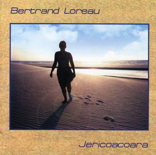 Bertrand Loreau: Jerichoacoara - CD