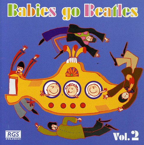 Various Artists: Babies Go Beatles 2 - COMPACT DISCS