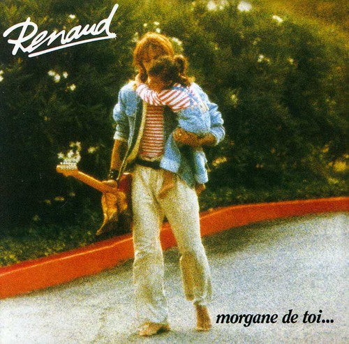Renaud: Morgane de Toi - COMPACT DISCS