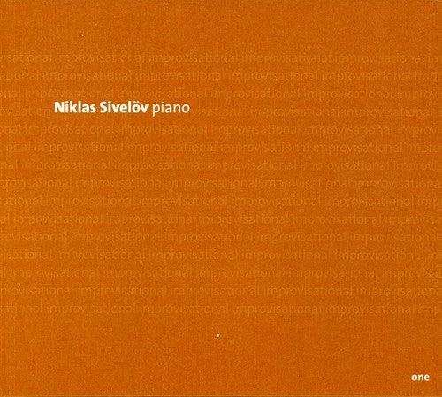 Sivelov Niklas: Improvisational - COMPACT DISCS