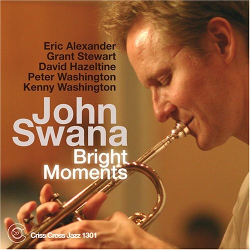John Swana: Bright Moments - COMPACT DISCS