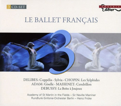 Delibes / Chopin / Massenet / Amf / Marriner: Le Ballet Francais - COMPACT DISCS