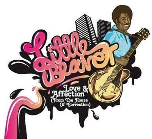Little Beaver: Love and Affection - COMPACT DISCS