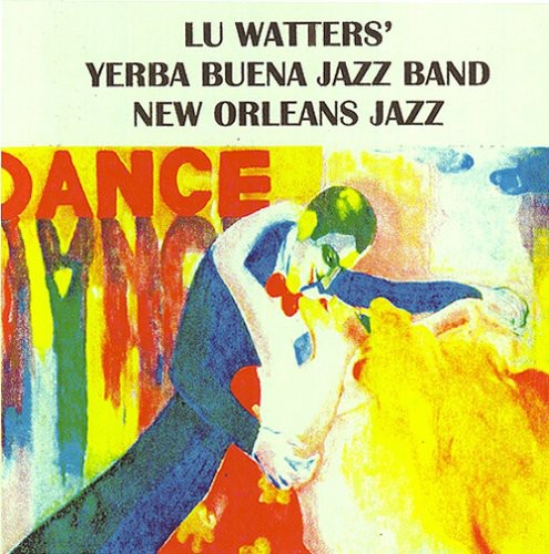 Lu Watters Yerba Buena Jazz Band: Lu Watters Yerba Buena Jazz Band, Vol. 2 - COMPACT DISCS