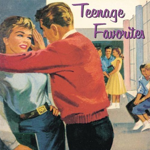 Various Artists: Teenage Favourites - COMPACT DISCS