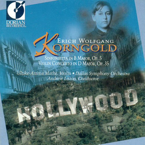 Ulrike-Anima Math: Erich Wolfgang Korngold: Sinfonietta - COMPACT DISCS