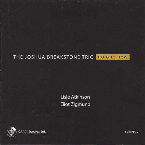 Joshua Breakstone: No One New - COMPACT DISCS