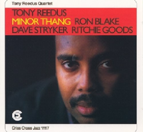 Tony Reedus Quartet: Minor Thang - CD