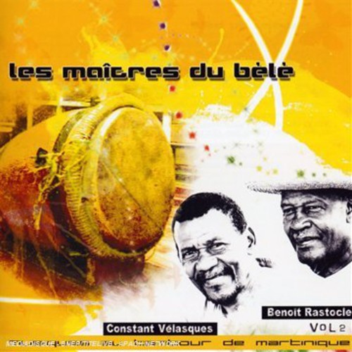 Constant Velasques: Les Maitres Du Bele, Vol. 2 - CD