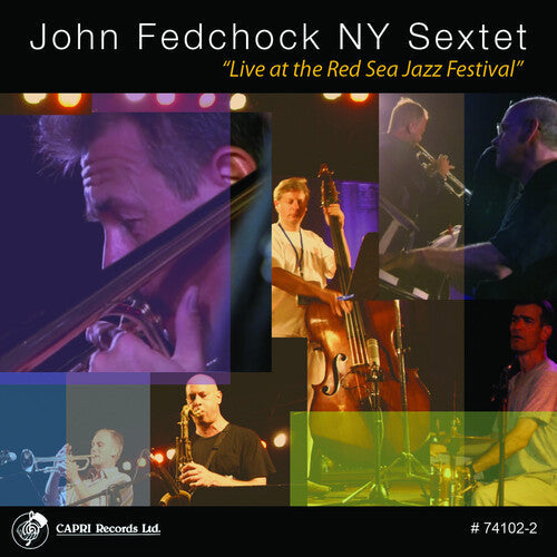 John Fedchock: Live at the Red Sea Jazz Festival - COMPACT DISCS
