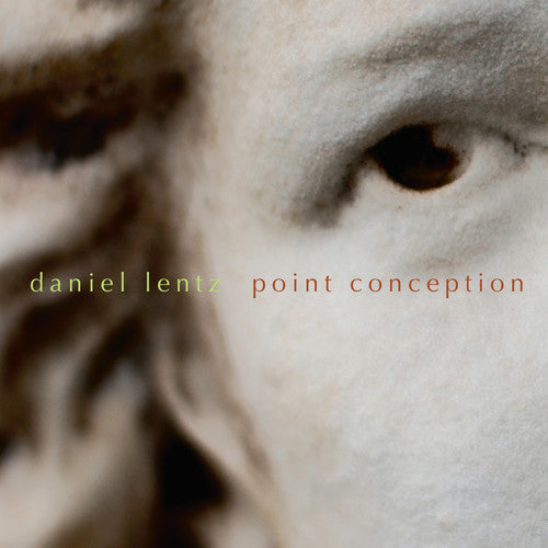 Daniel Lentz: Point Conception - CD
