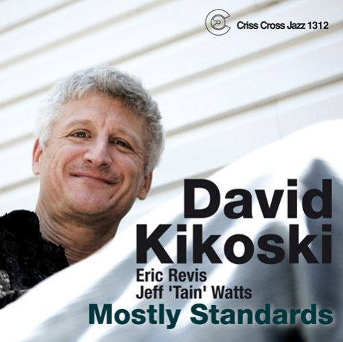 David Kikoski: Mostly Standards - COMPACT DISCS