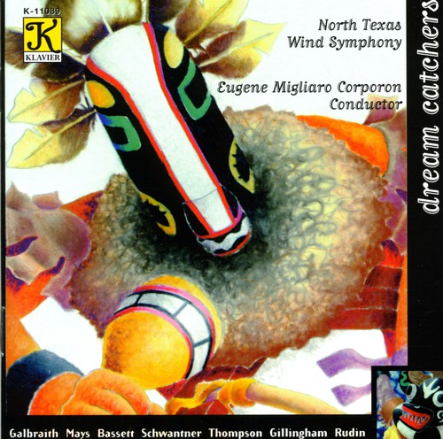 North Texas Wind Symphony: Dream Catchers - COMPACT DISCS
