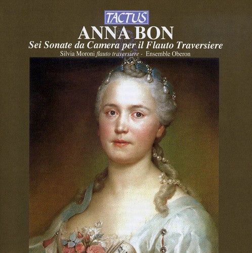 Silvia Moroni: 6 Chamber Sonatas for Flute - COMPACT DISCS