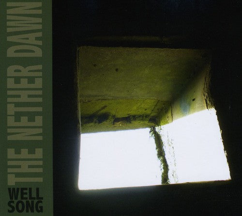 The Nether Dawn: Well Song - COMPACT DISCS