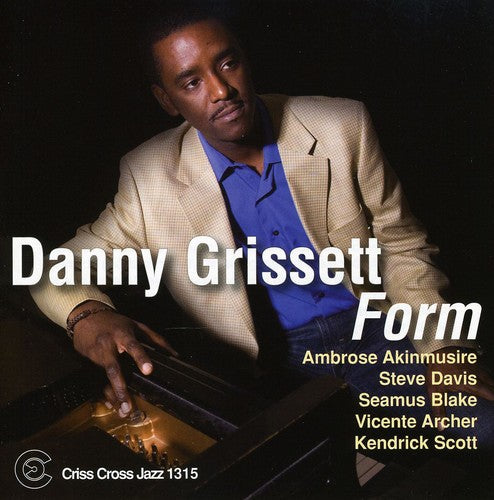 Danny Grissett: Form - COMPACT DISCS