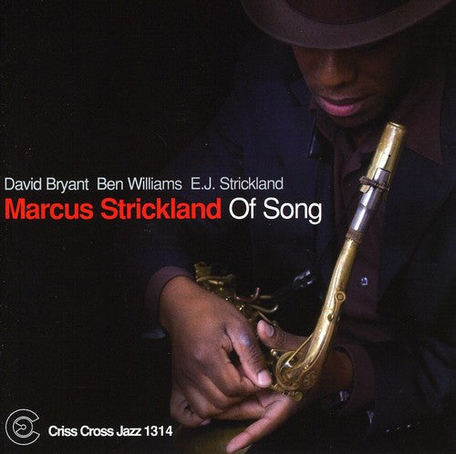 Marcus Strickland: Of Song - COMPACT DISCS