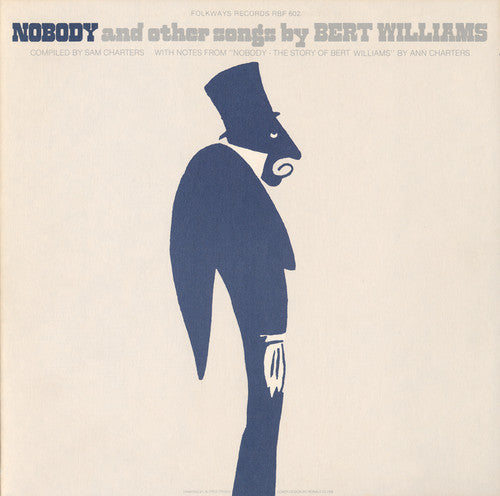 Bert Williams: Nobody and Other Songs - COMPACT DISCS
