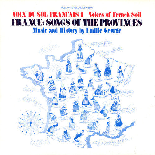Emile George: Voix Du Sol Francais, Vol. 1: France - COMPACT DISCS
