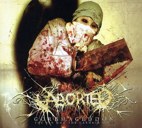 Aborted: Goremageddon: The Saw & the Carnage Done - COMPACT DISCS