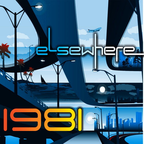 Elsewhere: 1981 - COMPACT DISCS