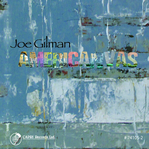 Joe Gilman: Americanvas - COMPACT DISCS